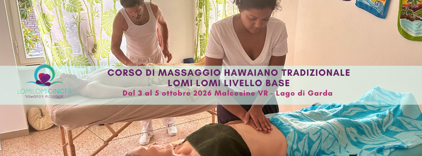Corso Massaggio Hawaiano  Lomi Lomi 3/5 ottobre 2026 livello base